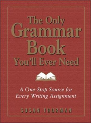The Only Grammar Book You'll Ever Need