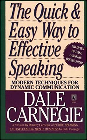 The Quick and Easy way to Effective Speaking Carnegie