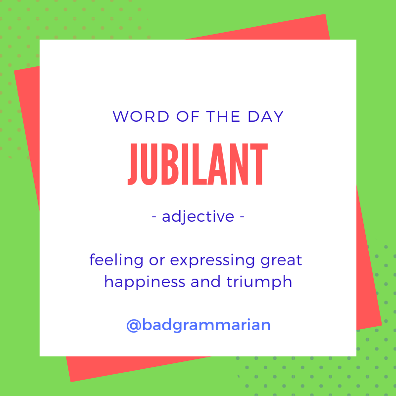 Jubilant Word of the Day