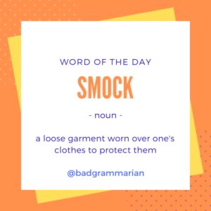 Smock Word of the Day
