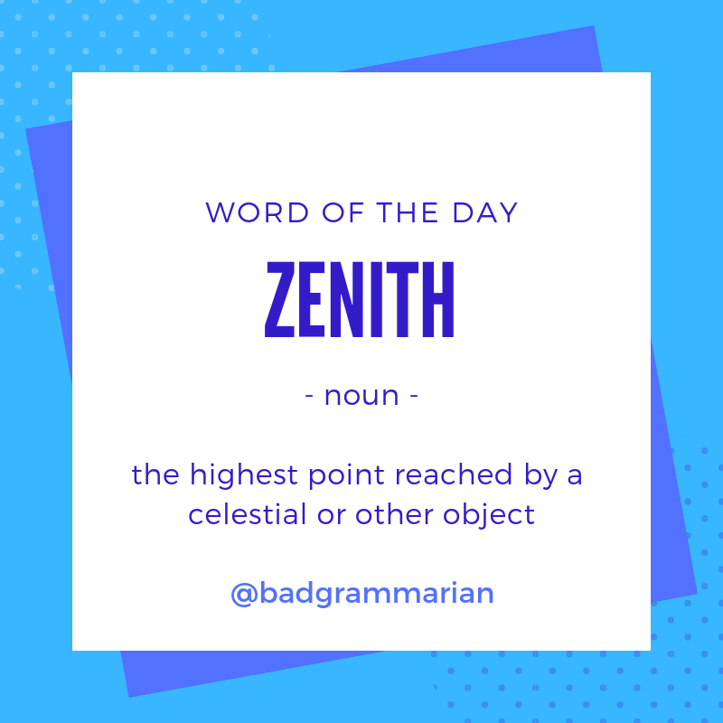 Zenith Word of the Day