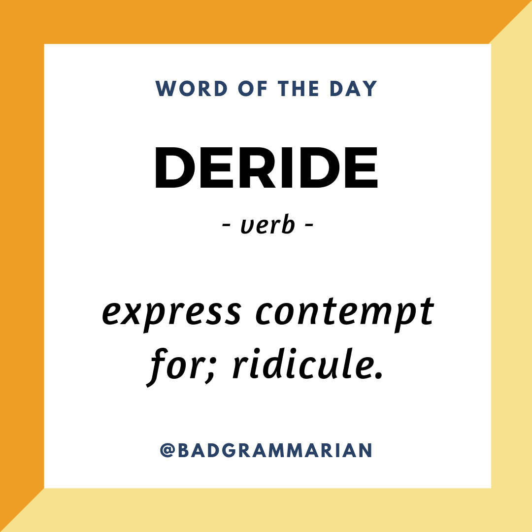 deride-word-of-the-day