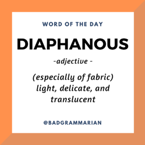 diaphanous-word-of-the-day