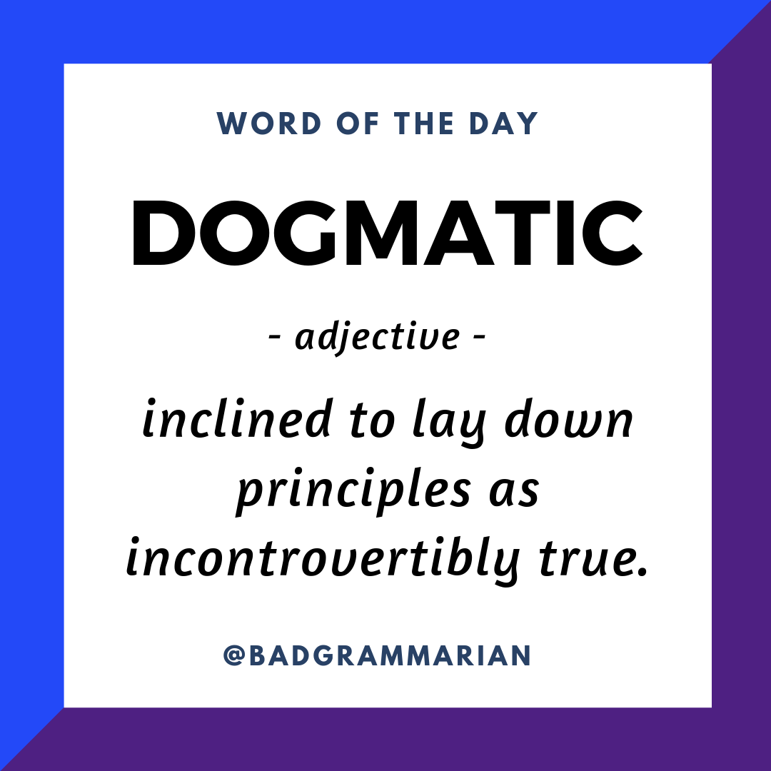 dogmatic-word-of-the-day