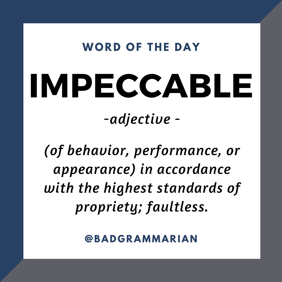 impeccable-word-of-the-day