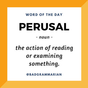 perusal-word-of-the-day