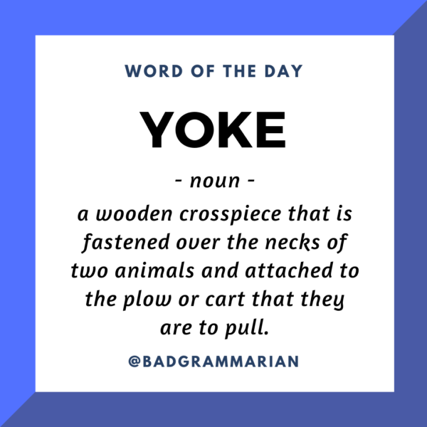 Word of the Day yoke