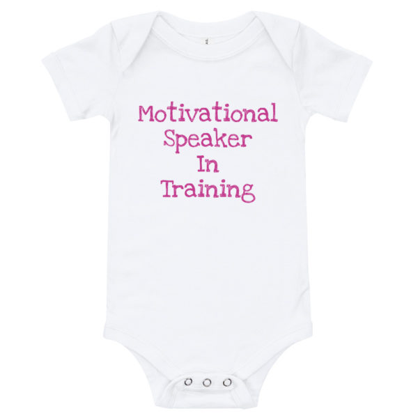 "Motivational Speaker In Training" Onesie - Pink Text - Image 3