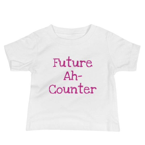 "Future Ah-Counter" Baby Jersey Short Sleeve Tee - Pink Text - Image 4
