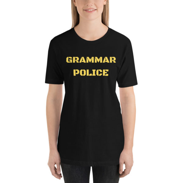 "Grammar Police" Short-Sleeve Unisex T-Shirt (Yellow Text) - Image 4