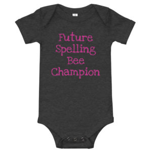 "Future Spelling Bee Champion" Onesie - Pink Text