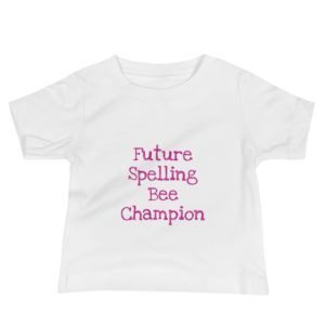 "Future Spelling Bee Champion" Baby Jersey Tee