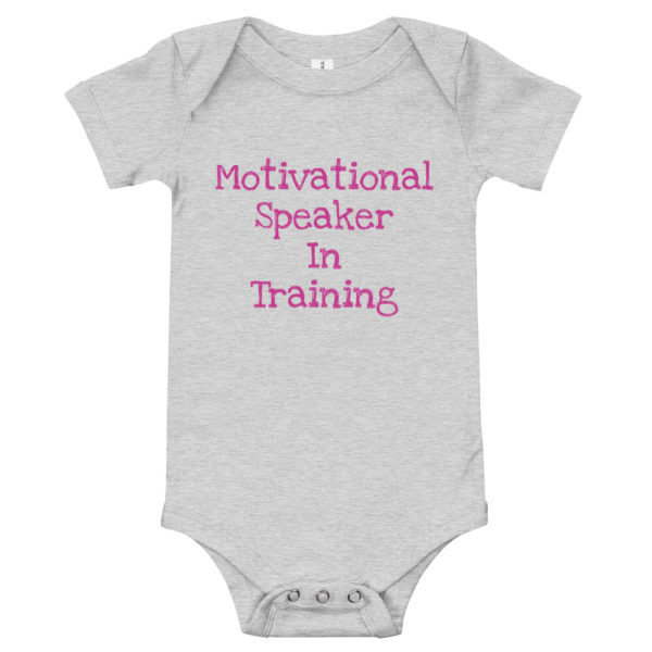 "Motivational Speaker In Training" Onesie - Pink Text - Image 2
