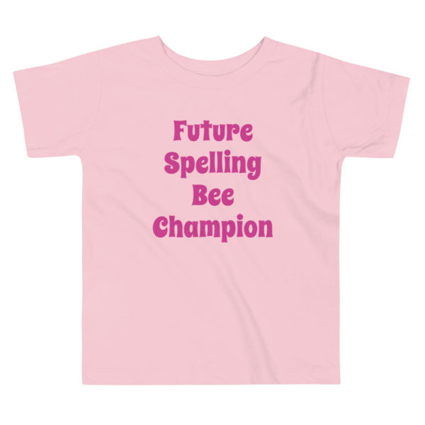 "Future Spelling Bee Champion" Toddler Short Sleeve Tee - Image 3