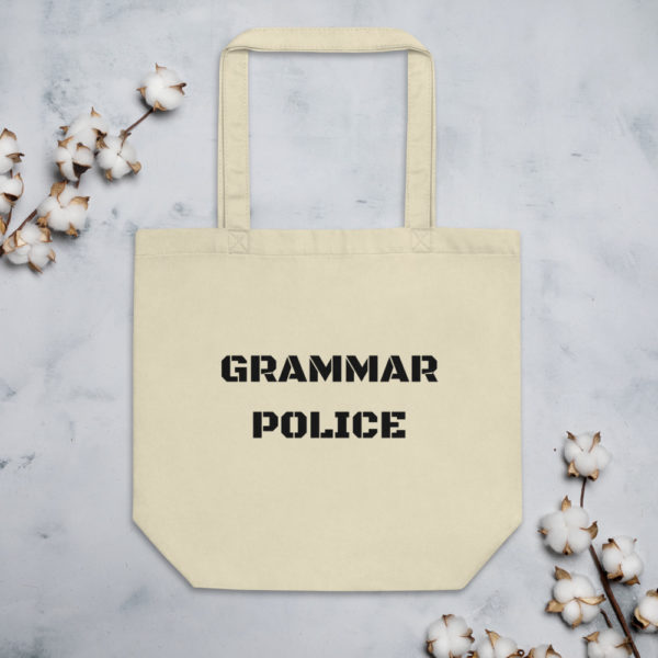 "Grammar Police" Eco Tote Bag
