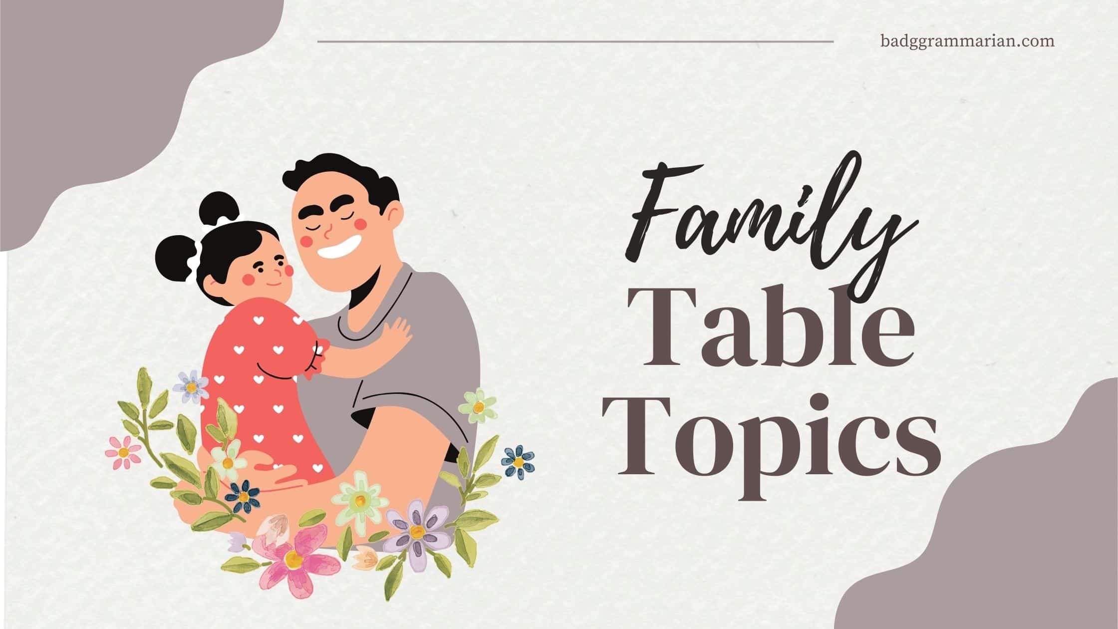 table topics family questions
