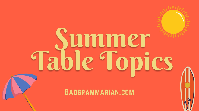 Summer Table Topics Questions
