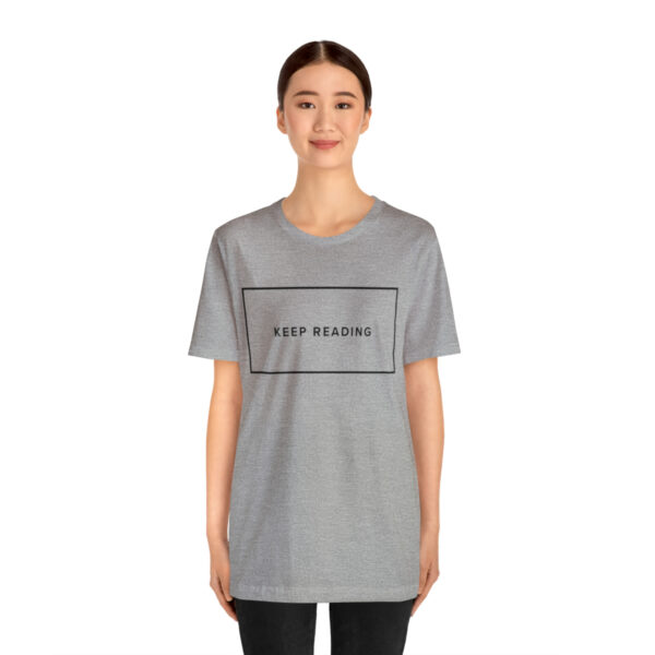 "Keep Reading" Unisex Jersey Short Sleeve Tee, Black Text, S - 3XL - Image 40