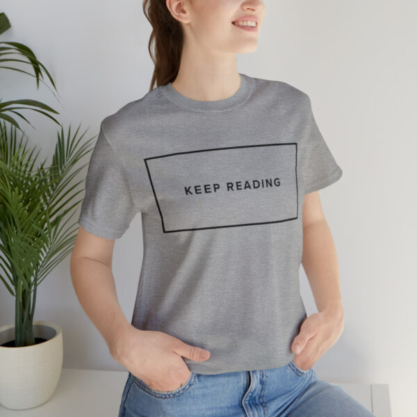 "Keep Reading" Unisex Jersey Short Sleeve Tee, Black Text, S - 3XL - Image 45