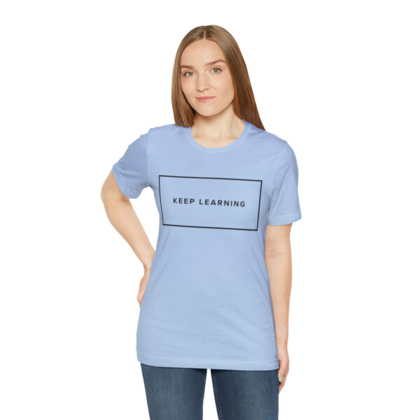"Keep Learning" Unisex Jersey Short Sleeve Tee, Black Text, S - 3XL, Various Colors - Image 25