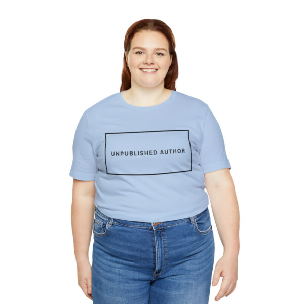 "Unpublished Author" Unisex Jersey Short Sleeve Tee - Image 31