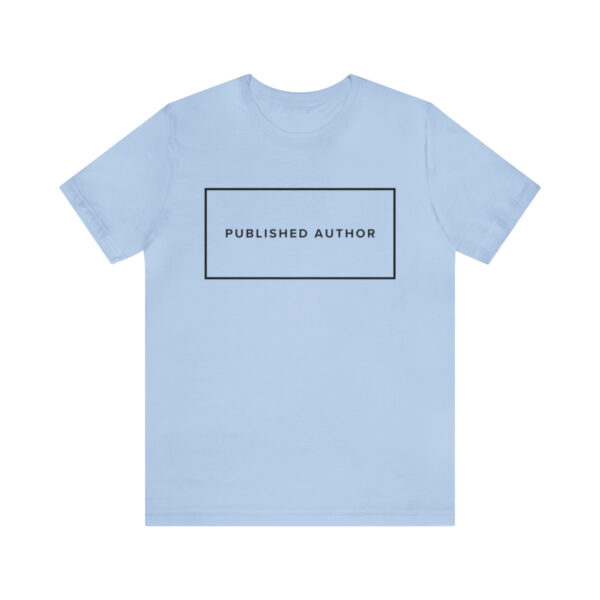 "Published Author" Unisex Jersey Short Sleeve Tee, Black Text, S - 3XL, Various Colors - Image 38