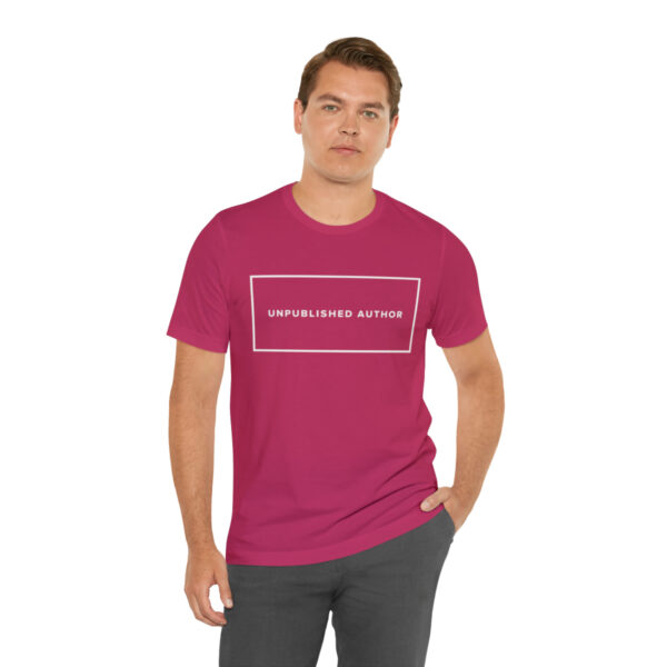 "Unpublished Author" Unisex Jersey Short Sleeve Tee - White Text, S - 3XL, Various Colors - Image 49