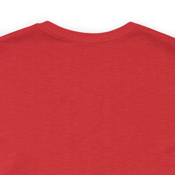 "It Is What It Is" Unisex Jersey Short Sleeve Tee - Various Colors - Image 72