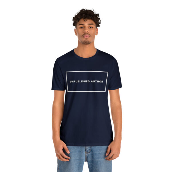 "Unpublished Author" Unisex Jersey Short Sleeve Tee - White Text, S - 3XL, Various Colors - Image 29