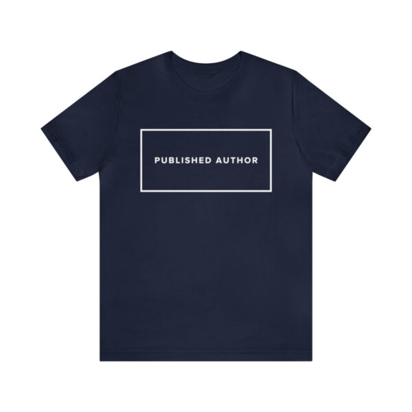 "Published Author" Unisex Jersey Short Sleeve Tee - White Text, S - 3XL, Various Colors - Image 26