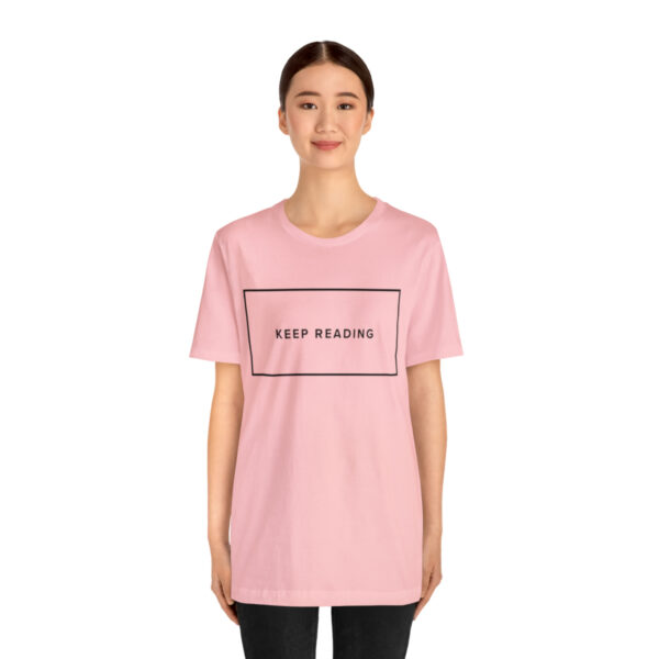 "Keep Reading" Unisex Jersey Short Sleeve Tee, Black Text, S - 3XL - Image 52