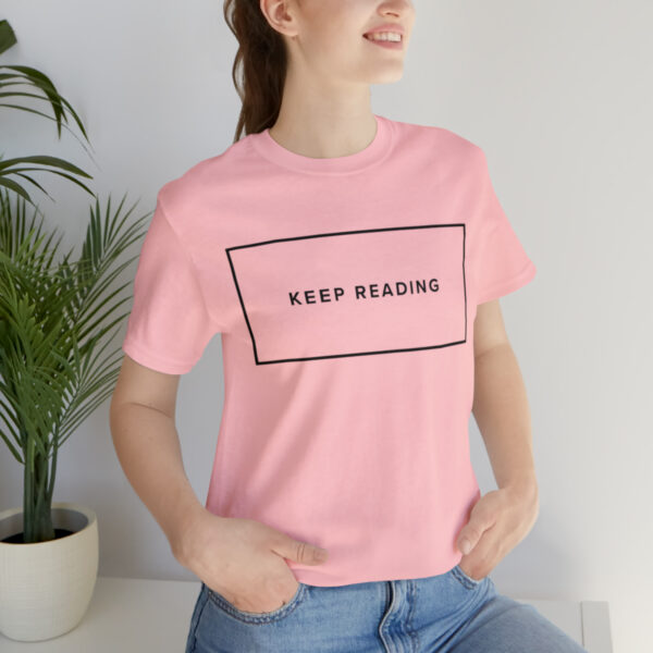 "Keep Reading" Unisex Jersey Short Sleeve Tee, Black Text, S - 3XL - Image 57