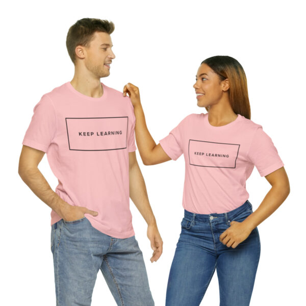 "Keep Learning" Unisex Jersey Short Sleeve Tee, Black Text, S - 3XL, Various Colors - Image 58