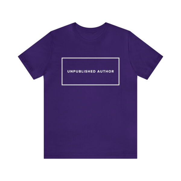 "Unpublished Author" Unisex Jersey Short Sleeve Tee - White Text, S - 3XL, Various Colors - Image 38