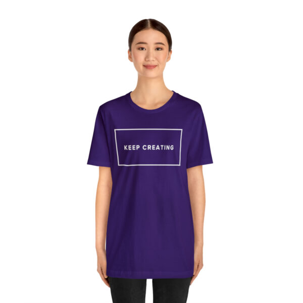 "Keep Creating" Unisex Jersey Short Sleeve Tee, White Text, S - 3XL, Various Colors - Image 40