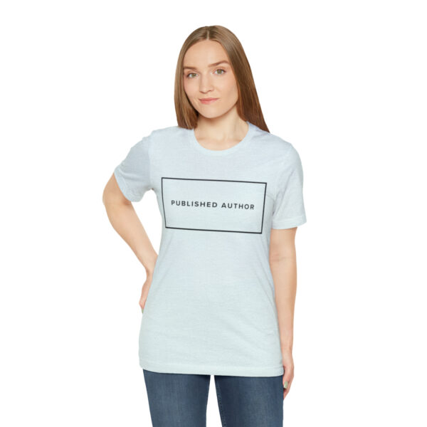 "Published Author" Unisex Jersey Short Sleeve Tee, Black Text, S - 3XL, Various Colors - Image 25
