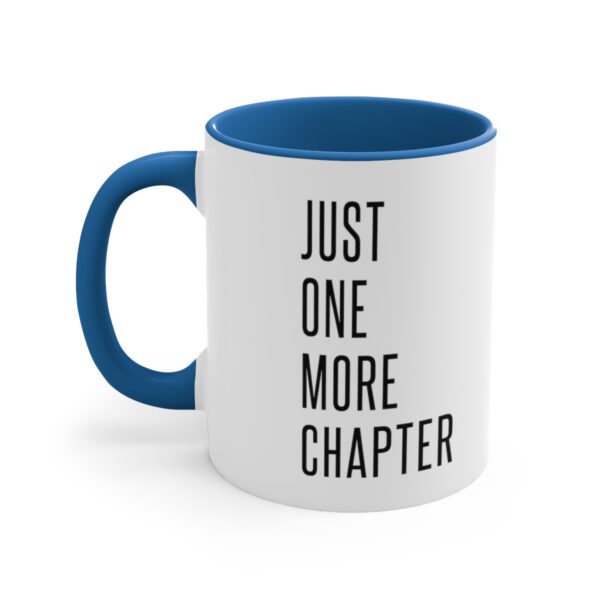 "Just One More Chapter" Accent Coffee Mug, 11oz - Image 3