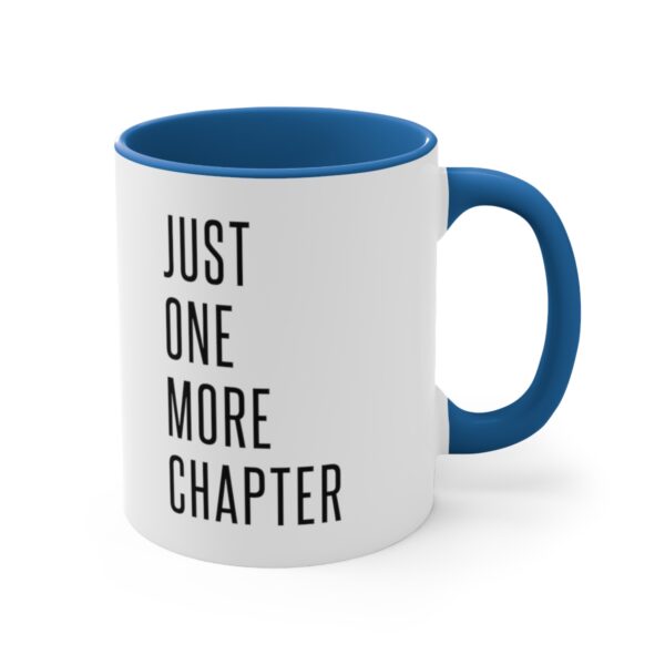 "Just One More Chapter" Accent Coffee Mug, 11oz - Image 4