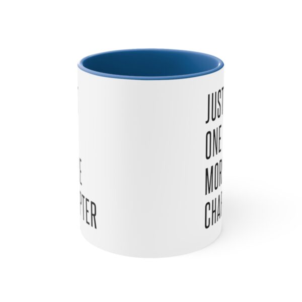 "Just One More Chapter" Accent Coffee Mug, 11oz - Image 2
