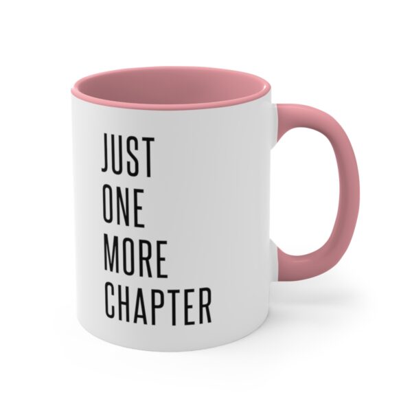 "Just One More Chapter" Accent Coffee Mug, 11oz - Image 15