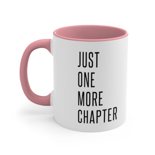 "Just One More Chapter" Accent Coffee Mug, 11oz - Image 14