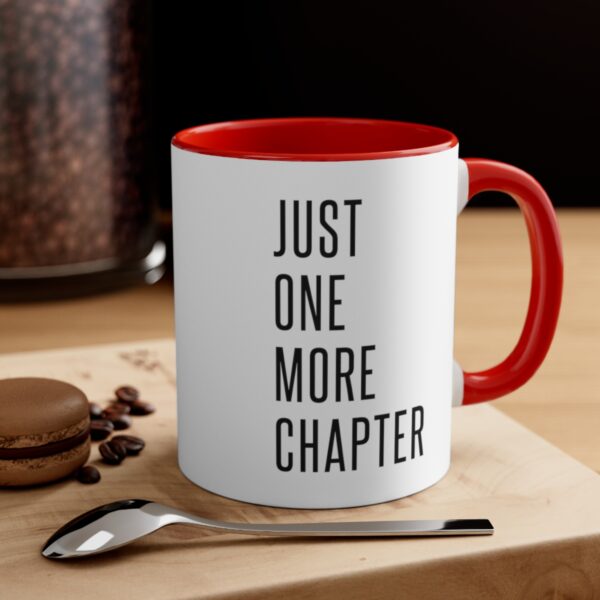 "Just One More Chapter" Accent Coffee Mug, 11oz - Image 20