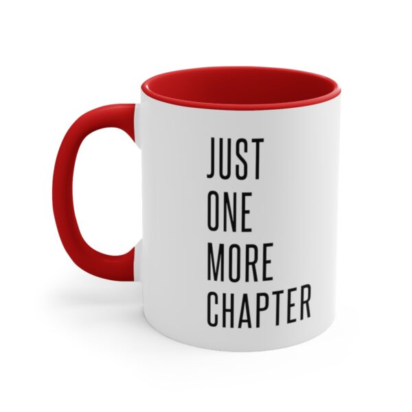 "Just One More Chapter" Accent Coffee Mug, 11oz - Image 18