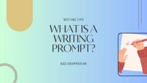 What is a writing prompt