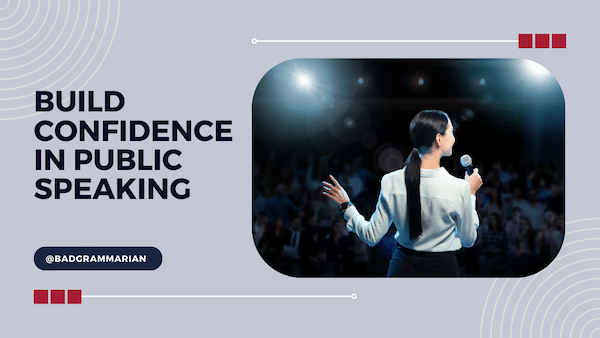 Build Confidence In Public Speaking