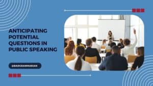 Anticipating Potential Questions in Public Speaking
