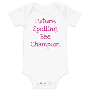 “Future Spelling Bee Champion” Baby Onesie – Pink text – Gift for Word-Loving Families